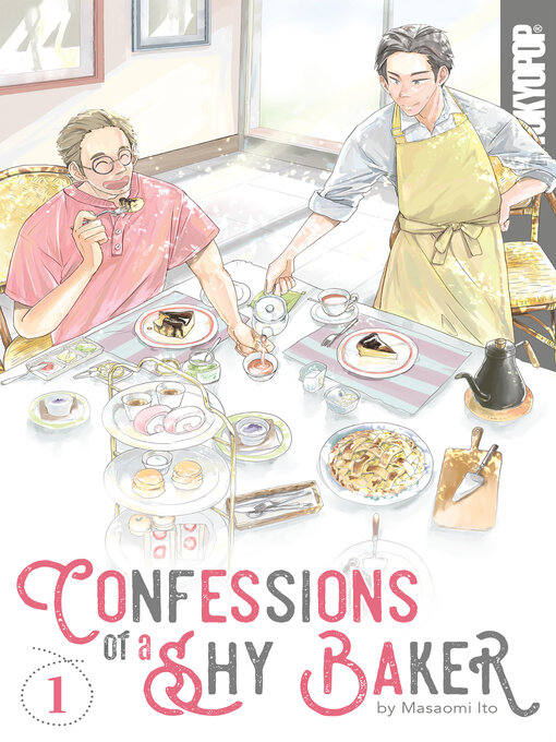 Title details for Confessions of a Shy Baker, Volume 1 by Masaomi Ito - Wait list